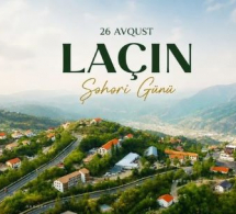 <i><b>Bu gün Laçın Şəhəri Günüdür</b></i>